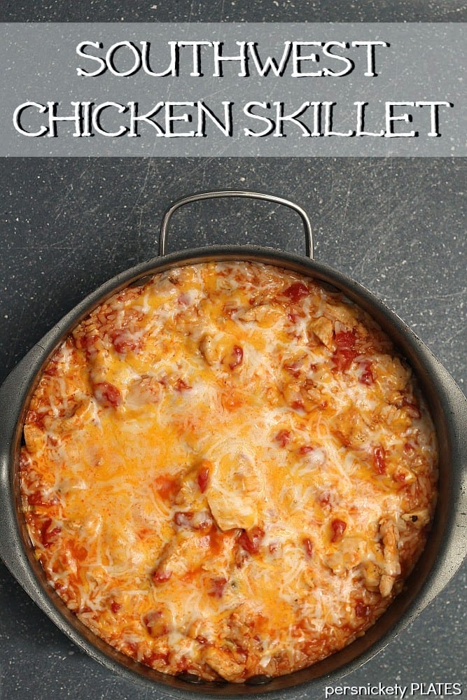 Southwest Chicken Skillet » Persnickety Plates