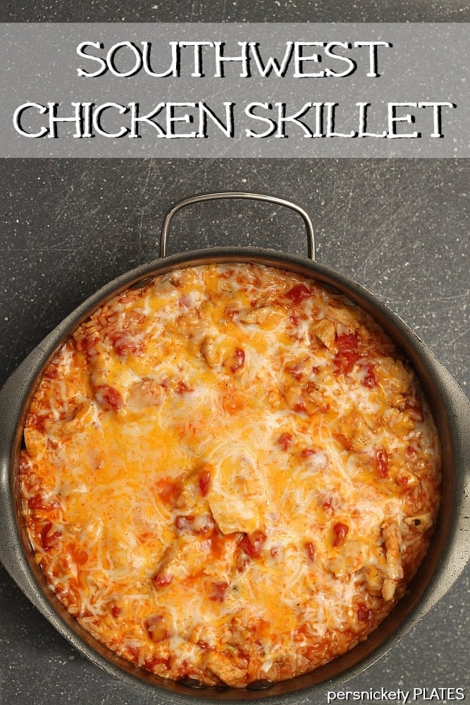 Southwest Chicken Skillet - a 30 minute meal | Persnickety Plates
