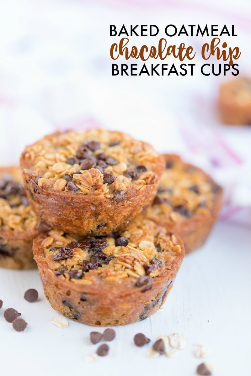 stack of 4 Baked Oatmeal Breakfast Cups with mini chocolate chips scattered around and text overlay