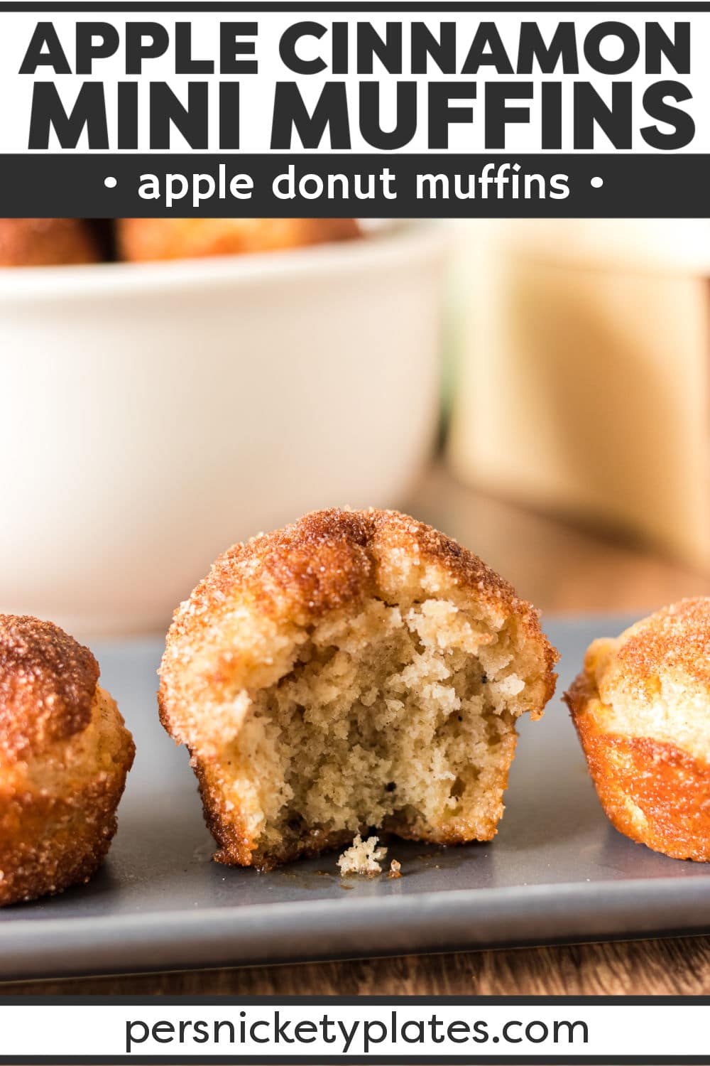 Apple Donut Mini Muffins - Bite sized mini muffins that taste just like cider mill cinnamon sugar donuts filled with bits of apple! | www.persnicketyplates.com