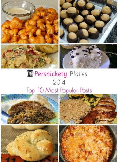 Persnickety Plates Top 10 Most Popular Posts of 2014