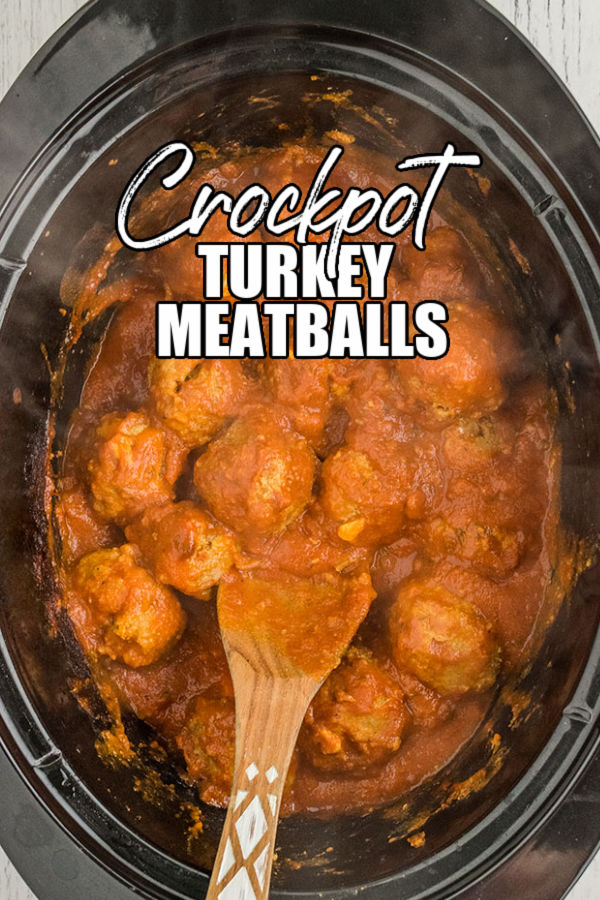 overhead shot of crockpot full of turkey meatballs in red sauce with text overlay