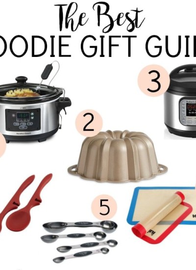 The Best Foodie Gift Guide will make it easy to find the perfect present for the food and kitchen gadget lovers in your life! | www.persnicketyplates.com