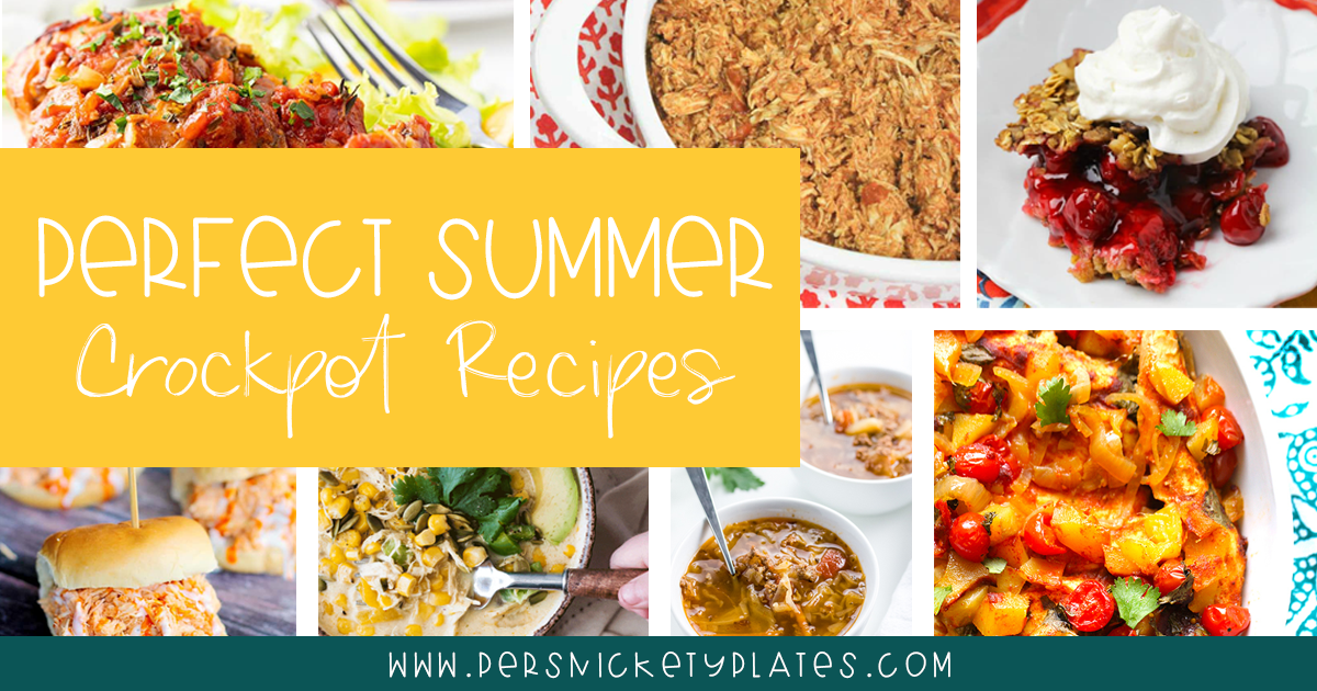 https://www.persnicketyplates.com/wp-content/uploads/2019/07/summer-crockpot-recipes-facebook-with-text.png