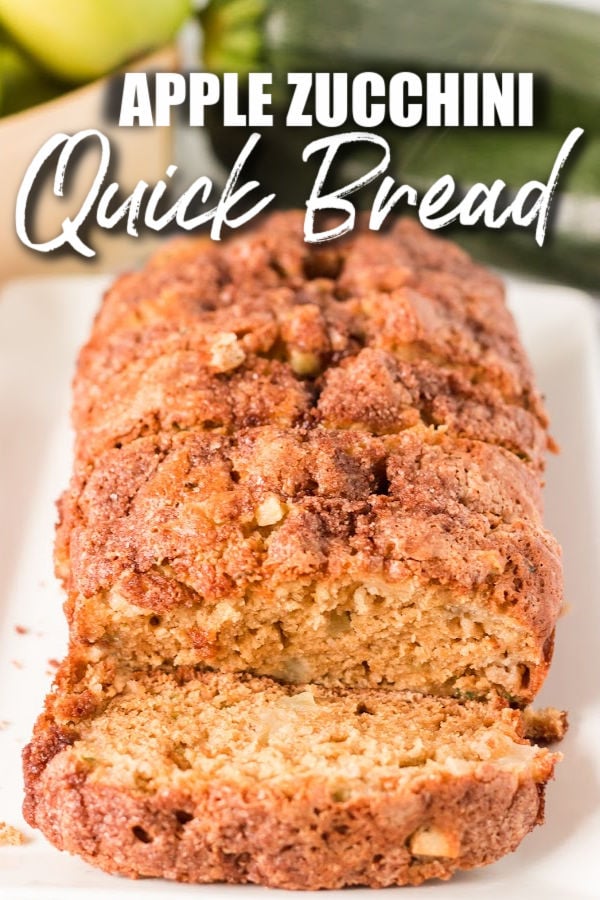 sliced apple zucchini bread with text overlay
