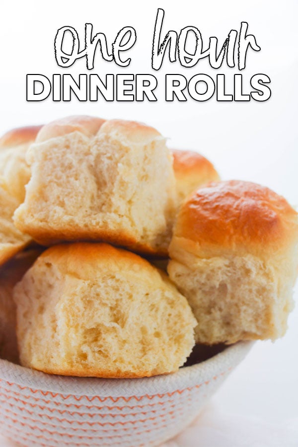 image of dinner rolls in a bowl with text that reads one hour dinner rolls