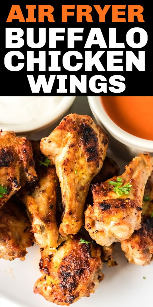 Buffalo Chicken Wings are SO easy to make in your air fryer and they turn out perfectly crispy. They make the best appetizer or even dinner on game days. | www.persnicketyplates.com