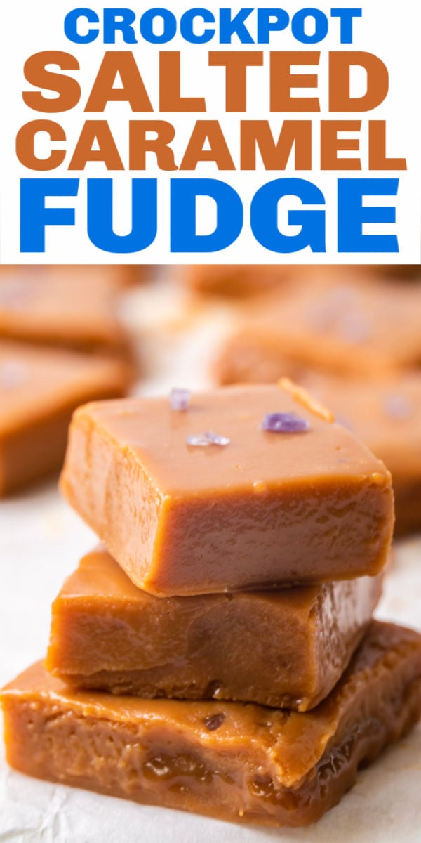 Looking for an easy Christmas candy recipe? This salted caramel fudge is made with just FOUR ingredients right in your slow cooker. Perfect for holiday parties, gift giving, or enjoying by yourself. #holidayrecipes #candyrecipes #fudgerecipe