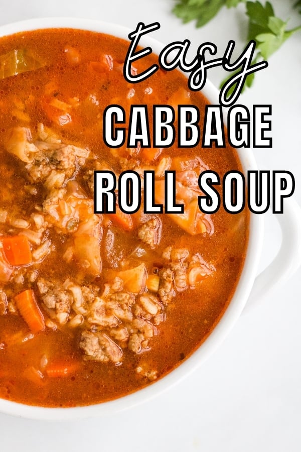 a bowl of cabbage roll soup with text overlay that reads "easy cabbage roll soup"