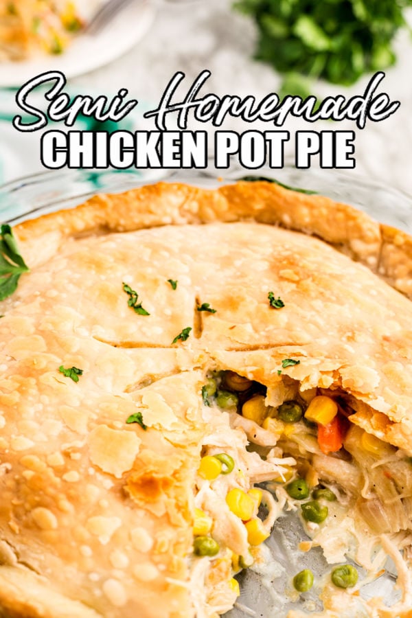 chicken pot pie missing a slice with text overlay