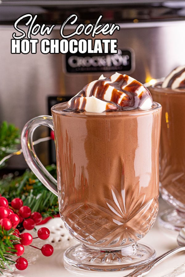 mug of hot chocolate with text overlay reading "slow cooker hot chocolate"