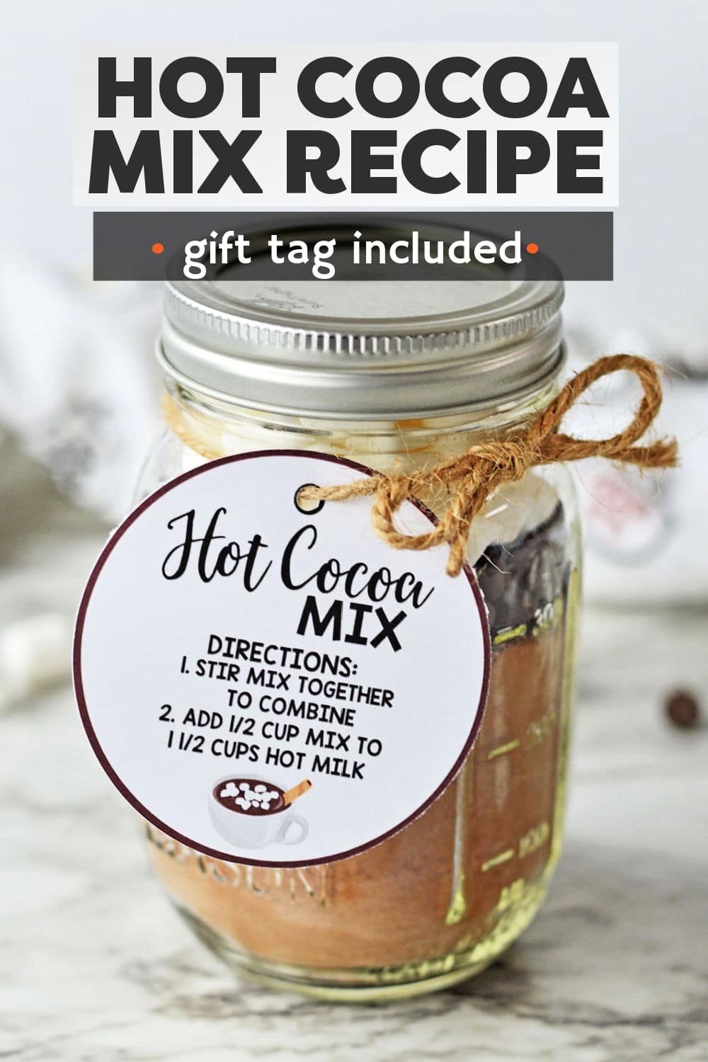 Give the gift of a homemade hot cocoa mix this holiday season! Make it with a handful of pantry staples, store it in a jar and use the printable gift tag provided with instructions. A super cute way for you and your loved ones to enjoy a rich cup of hot cocoa at any time! | www.persnicketyplates.com