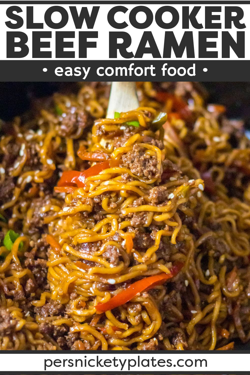 Slow Cooker Beef Ramen Noodles – Persnickety Plates
