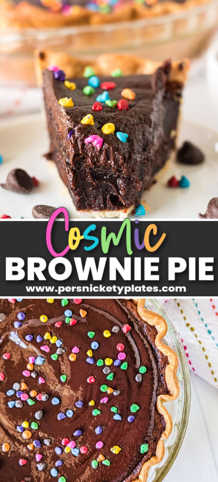 Fudgy Chocolate Cosmic Brownie Pie has a rich chocolate brownie filling in a flaky pie crust topped with a creamy chocolate ganache and sprinkled with rainbow chips. Serve it at room temperature or warm with a scoop of vanilla ice cream for a decadent treat with a nostalgic twist! | www.persnicketyplates.com