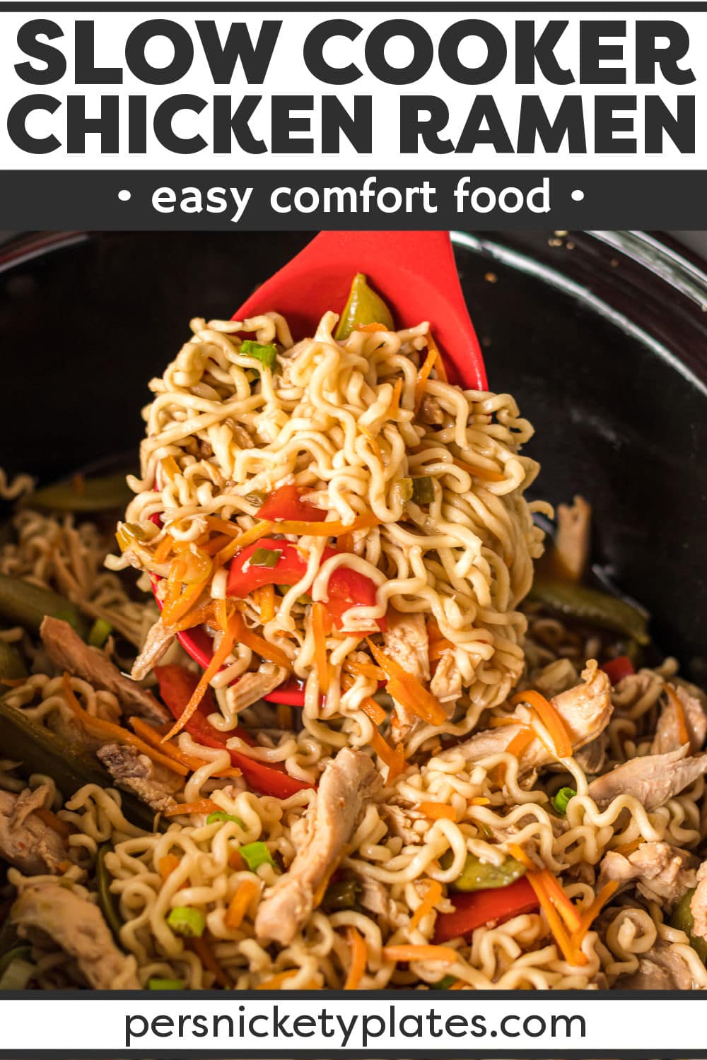 Slow Cooker Chicken Ramen is a light, yet hearty noodle dish made in the crockpot using budget-friendly ingredients and a ton of flavor! It's made with slurpy noodles, chicken, veggies, and a sweet and savory broth that comes together with just 10 minutes of prep time! | www.persnicketyplates.com
